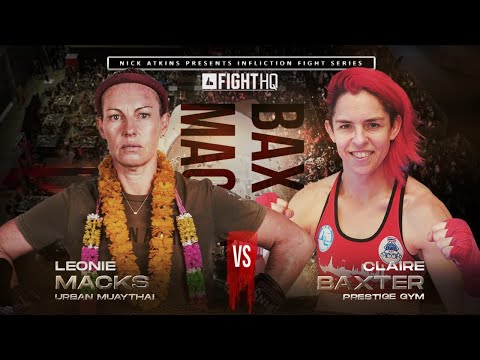 Leonie Macks Vs Claire Baxter - Infliction Muay Thai