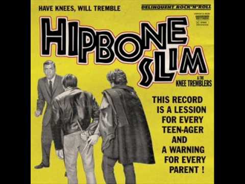 Hipbone Slim & The Knee Tremblers - Man with a plan