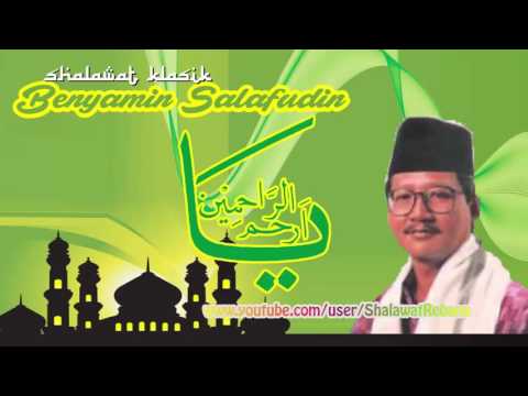 Benyamin Salafudin Ya Arhamar Rahimin