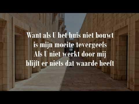 Opwekking met tekst 713 Als U het huis niet bouwt