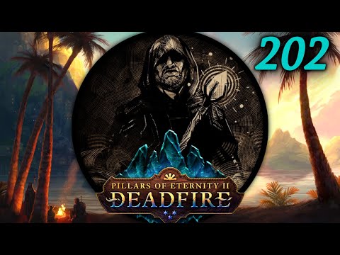 The Splintered Reef - Let's Play Pillars of Eternity II: Deadfire (PotD) #202