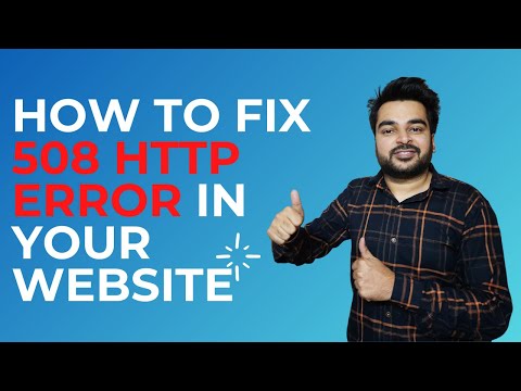 How to Fix & Solve the 508 HTTP Error | Resource Limit is Reached