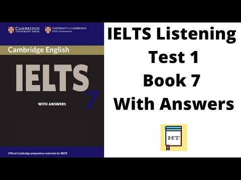 IELTS Listening Test 1 Book 7/With Answers