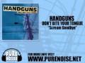 Handguns - "Scream Goodbye" 