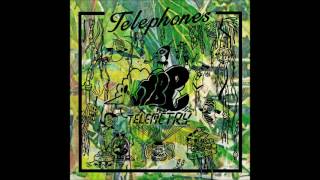 Telephones - Entropiklia (Original Mix)