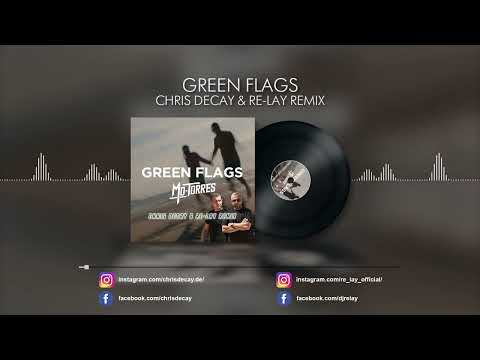 Mo-Torres - Green Flag (Chris Decay & Re-lay Remix)