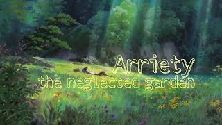 Cecile Corbel - The Neglected Garden ( The Secret World Of Arriety) Song