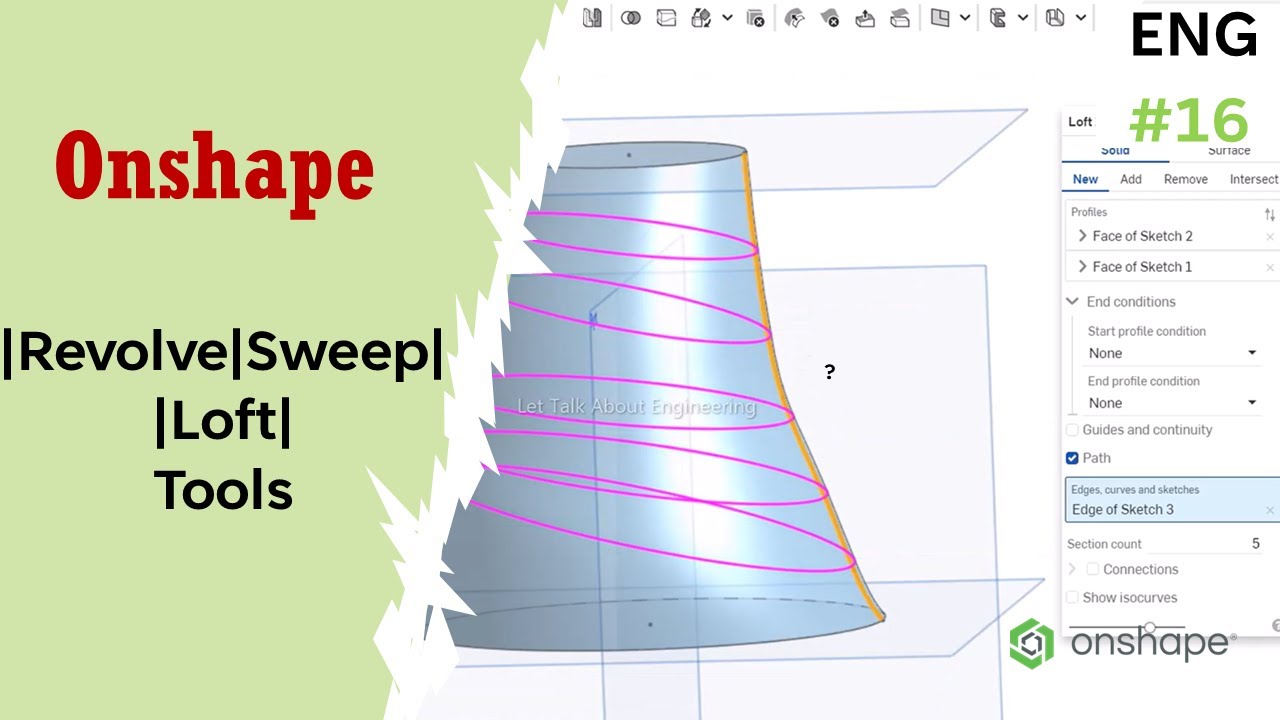 Onshape Tutorial Revolve, Sweep, Loft