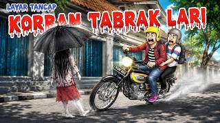 Download lagu KORBAN TABRAK LARI | EPISODE LAYAR TANCAP #FullPart mp3