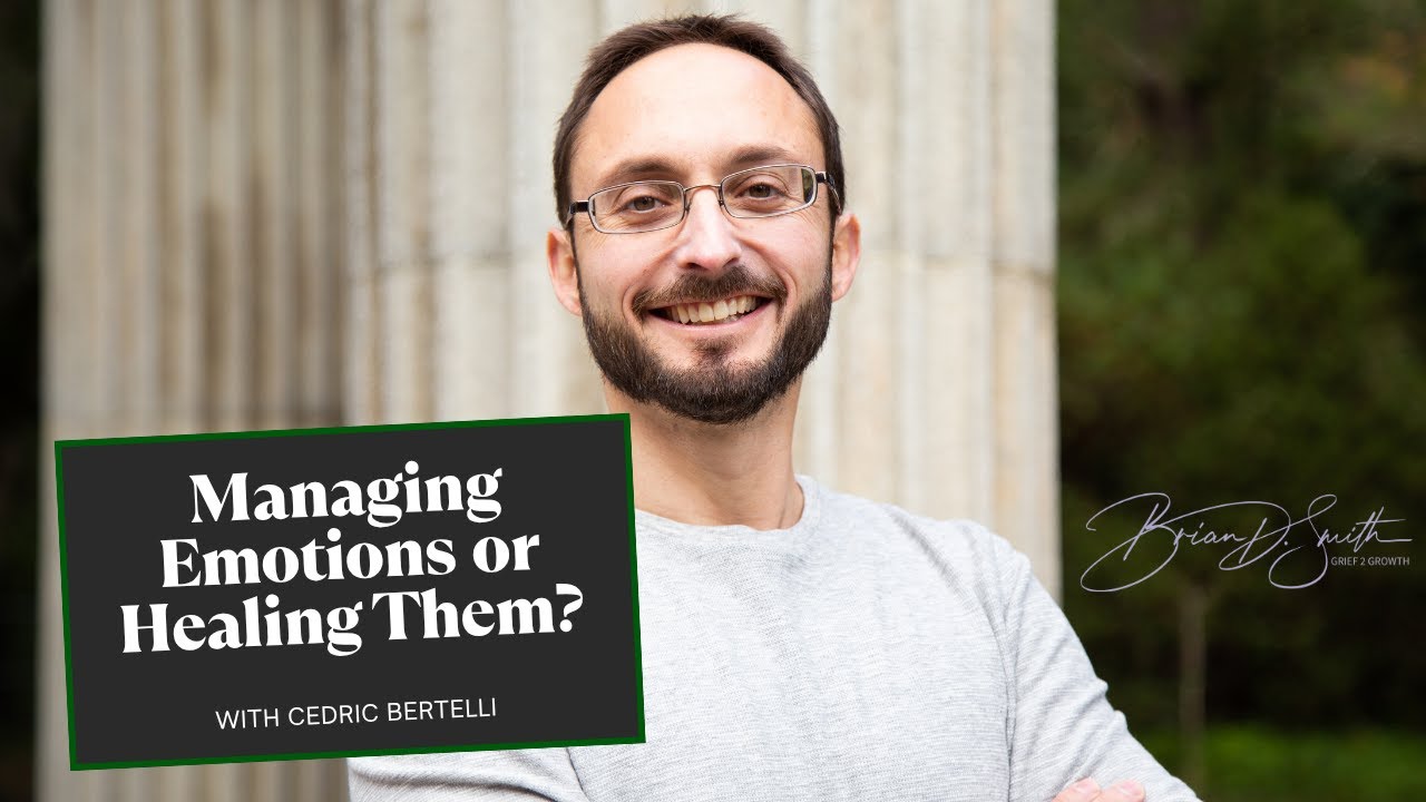 Finding Emotional Sanity: A New Path to Healing with Cedric Bertelli | EP 460