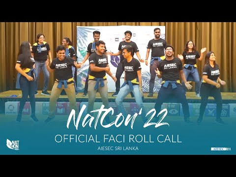National Conference 2022 - Faci Roll Call - AIESEC Sri Lanka (NatCon'22)