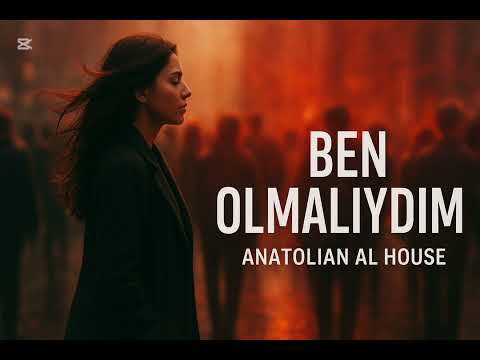 Ben Olmalıydım – Jazz Blues Rework | Anatolian Al House