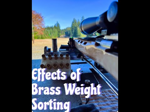 Effects of Weight Sorting Brass on Precision