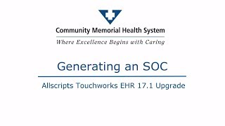 Allscripts EHR 17.1- How to generate an SOC for eReferrals