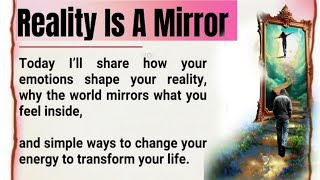 The Mirror Principle 🪞 | If You Don’t Change This, Reality Will Never Change | 🚫 Negative thinking