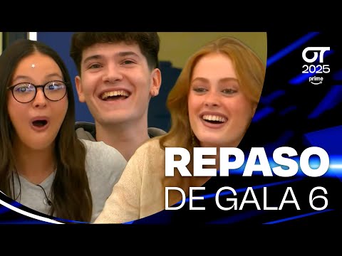 REPASO de GALA 6 (28 octubre) | OT 2025