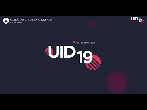 Film: UID19 | Design Talks and Degree Show 2019, Day 2