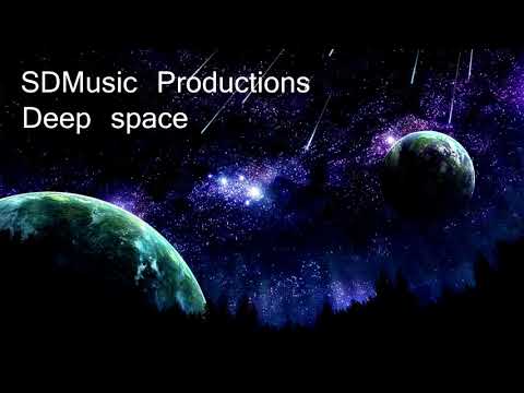 Deep space by SDMusic Production