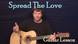 Spread The Love (Kenny Chesney) Easy Guitar Lesson How to Play Tutorial Capo 2nd Fret