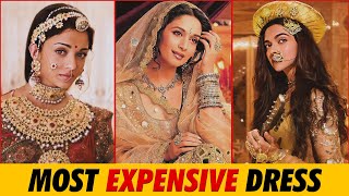 Most Expensive Outfits Worn In Bollywood Movies - Aishwarya I Madhuri Dixit I Deepika I Kangana