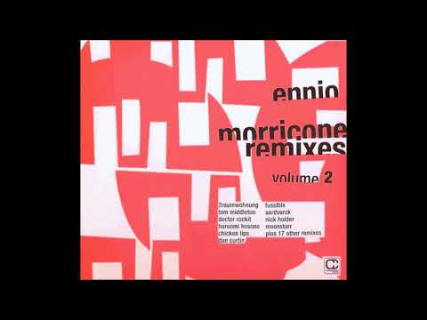 Ennio Morricone Remixes Vol. 2 (2003) CD 1