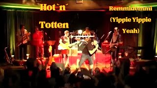 Hot `n´ Totten Live