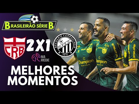 MELHORES MOMENTOS CRB 2 X 1 OPERÁRIO | BRASILEIRO SÉRIE B 2022