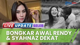 Bongkar Perselingkuhan Suami, Lady Nayoan Ungkap Awal Kedekatan Syahnaz dan Rendy, Main FTV Bareng
