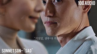 Download lagu [10D AUDIO] 손승연 (SONNET SON) - 'SAD' (부부의 세계 'The World of the Married') OST [USE EARPHONES] [8D] mp3