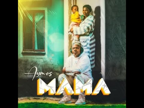 Aymos - Mama