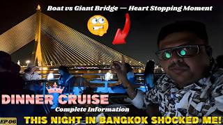 Bangkok ஆபத்தான கப்பல் பயணம் 😱  | Dangerous Bangkok Dinner Cruise | Budget Tamil traveler 2026