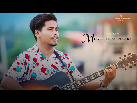 Mero Premi Yeshu / Deewana1 / Samuel Kunwar /( official music video ).