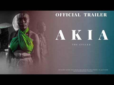 A K I A _ Official Trailer | Ugandan Film