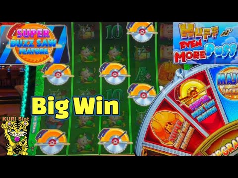 ★BIG WIN ★ MY FIRST SUPER BUZZ SAW FEATURE !!★HUFF N' EVEN MORE PUFF Slot (L & W) ☆栗スロ