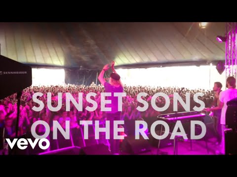 Sunset Sons - On The Road