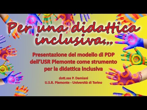 2/6 - Presentazione PDP dell'USR Piemonte come strumento per la didattica inclusiva