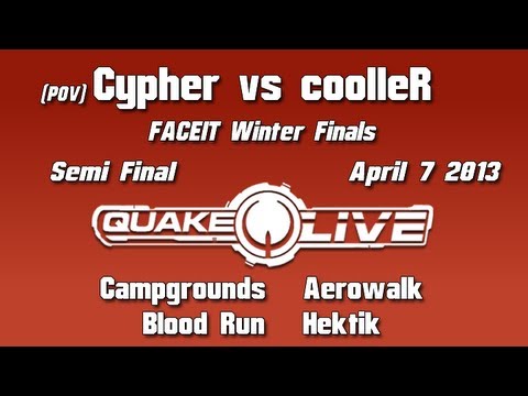 coolleR vs Cypher - FACEIT Winter Finals Semi-Final (Quake Live Shoutcast)