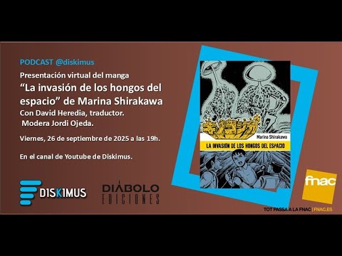 La Invasión de los Hongos del Espacio (Diábolo Ediciones, 2025) Marina Shirakawa