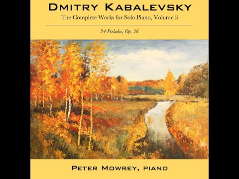 Kabalevsky: 24 Preludes, Op. 38
