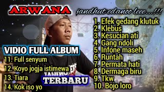 Download lagu VIDIO FULL ALBUM terbaru Arwana Cover Kendang CAK ... mp3