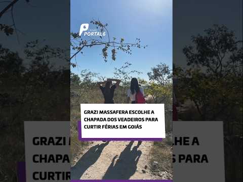 Grazi Massafera escolhe a Chapada dos Veadeiros para curtir férias em Goiás