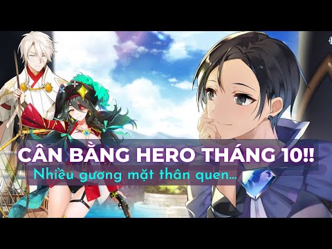 Buff Cân bằng hero tháng 10 - Nhiều gương mặt thân quen - Epic Seven