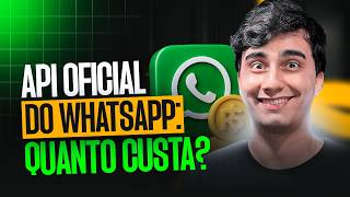 Quanto Custa a API Oficial do WhatsApp? Guia Completo para Empresas em 2026