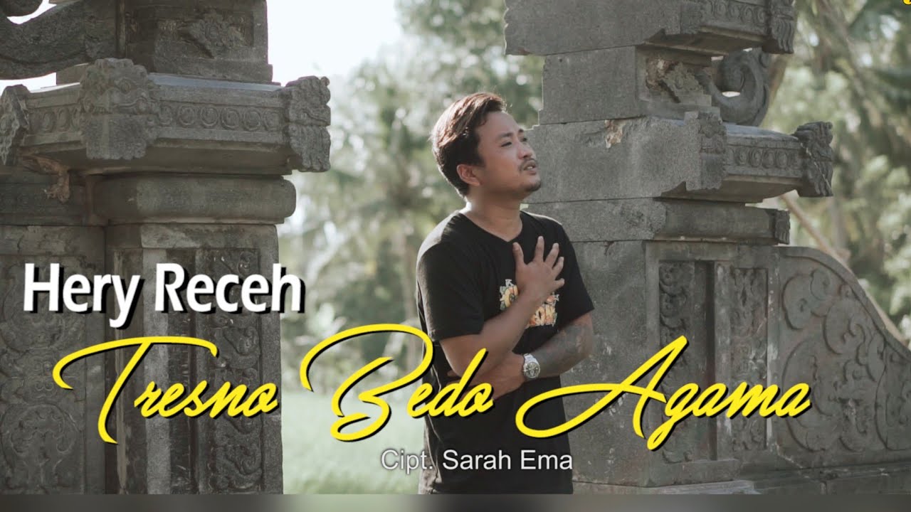Tresno Bedo Agama - Hery Receh