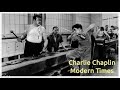 Charlie Chaplin Modern Times Hilarious Comedy By Chaplin