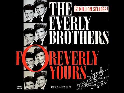 The Everly Brothers - Foreverly Yours (FULL ALBUM)