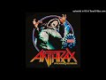 ANTHRAX - Gung Ho (Spreading the Disease - (1985))