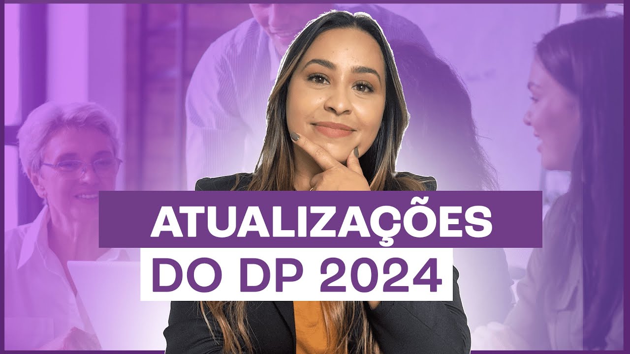 Principais atualizações no DP para 2024