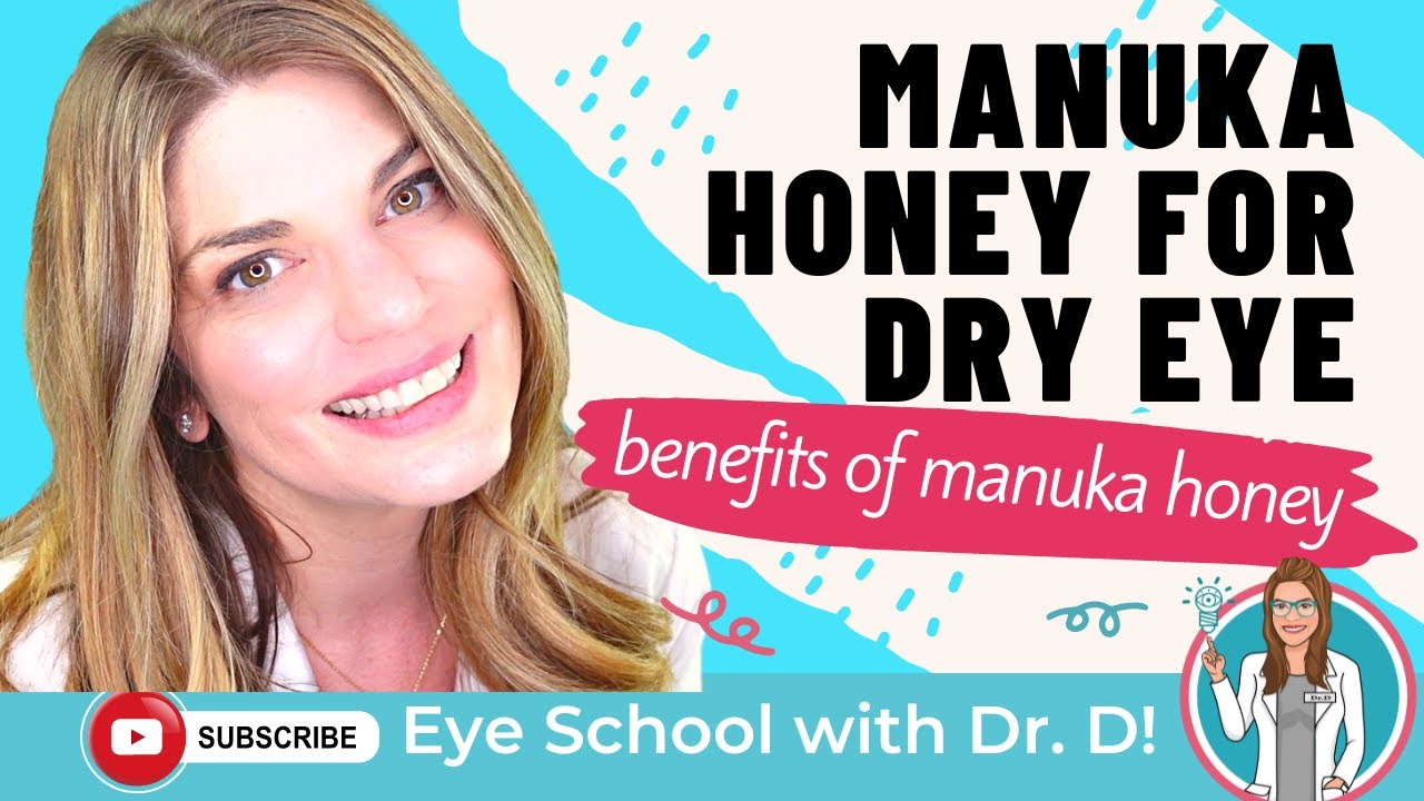Watch video Manuka Honey for Dry Eye | Eye Doctor Explains the Benefits of Manuka Honey Now Manuka Honey for Dry Eye | Eye Doctor Explains the Benefits of Manuka Honey