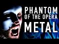 Phantom of the Opera (METAL VERSION) ~ Jonathan Young cover ft. Malinda Kathleen Reese